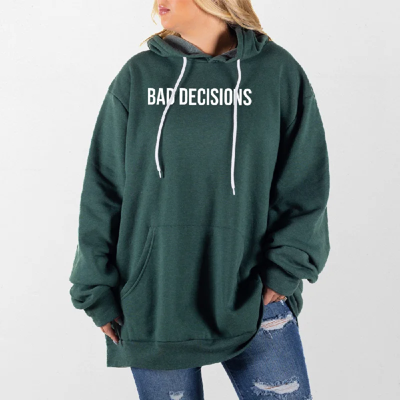Women's graphic - printed sweatshirt featuring floral patterns for a feminine touchBad Decisions Giant Hoodie Women's graphic - printed sweatshirt featuring floral patterns for a feminine touchBad Decisions Giant Hoodie