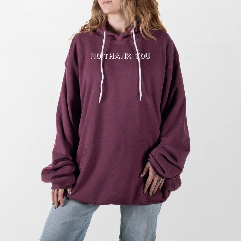Women's graphic - printed sweatshirt featuring floral patterns for a feminine touchNo Thank You Giant Hoodie Women's graphic - printed sweatshirt featuring floral patterns for a feminine touchNo Thank You Giant Hoodie